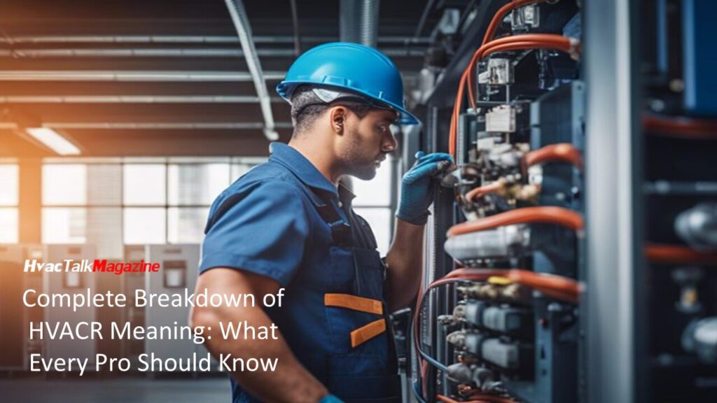 HvacTalkMagazine Hvacr meaning image