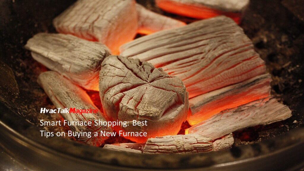 HvacTalkMagazine Smart Furnace Shopping: Best Tips on Buying a New Furnace Image
